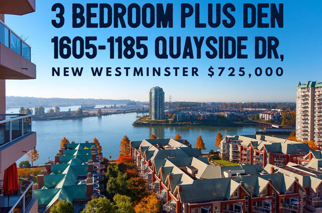 SOLD – Massive 3 BEDROOM plus DEN 1605-1185 Quayside Dr, New Westminster